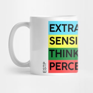 ESTP - MBTI 16 personalities test Mug